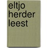 Eltjo Herder leest door Hans Dorrestijn