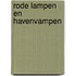 Rode lampen en havenvampen