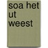 Soa het ut weest