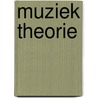 Muziek Theorie door Art Zegelaar