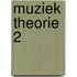 Muziek Theorie 2