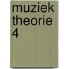 Muziek Theorie 4 door Art Zegelaar