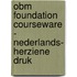 OBM Foundation Courseware - Nederlands- herziene druk