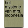 Het mysterie van Mrs. Indonesia by Y.B. Mangunwijaya