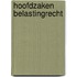 Hoofdzaken belastingrecht