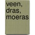 Veen, dras, moeras