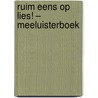 Ruim eens op Lies! – Meeluisterboek door Walter Olivier