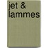 Jet & Lammes