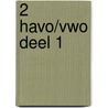 2 havo/vwo deel 1 door Onbekend