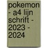 Pokemon - A4 lijn schrift - 2023 - 2024