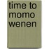 time to momo Wenen