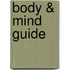 Body & Mind Guide