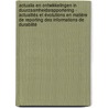 Actualia en ontwikkelingen in duurzaamheidsrapportering - Actualités et évolutions en matière de reporting des informations de durabilité by S. Slomp