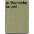 Authentieke Kracht
