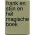 Frank en Stijn en het magische boek