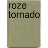 Roze Tornado door Mary K. Franklin