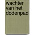 Wachter van het dodenpad