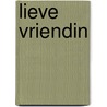 Lieve vriendin door Paul Verrept