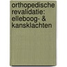 Orthopedische Revalidatie: Elleboog- & KANSklachten by Karl Noten