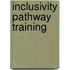 Inclusivity Pathway Training