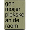 Gen moijer plekske an de Raom door Mark van der Linden
