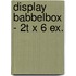 Display Babbelbox - 2T x 6 ex.