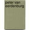 Peter van Eerdenburg by Ambrose Bierce
