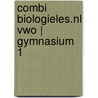 Combi Biologieles.nl vwo | gymnasium 1 door Martine Verberne