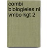 Combi Biologieles.nl vmbo-KGT 2 door Rob Melchers