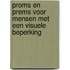 PROMs en PREMs voor mensen met een visuele beperking