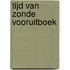 Tijd van zonde vooruitboek