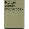 Tijd van zonde vooruitboek door Deepti Kapoor