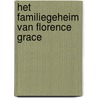 Het familiegeheim van Florence Grace door Tracy Rees