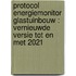 Protocol Energiemonitor Glastuinbouw : vernieuwde versie tot en met 2021