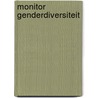 Monitor genderdiversiteit by Marilou Vlaanderen