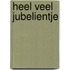 Heel veel Jubelientje