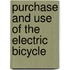 Purchase and use of the electric bicycle