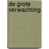 De grote verwachting