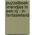 Puzzelboek vriendjes in een rij - In fantasieland