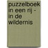 Puzzelboek In een rij - In de wildernis