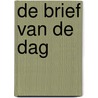 De brief van de dag door Victor Kammeraat