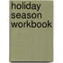 Holiday season workbook