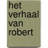 Het verhaal van Robert