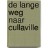 De lange weg naar Cullaville