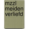 MZZL Meiden verliefd by Marion van de Coolwijk