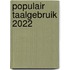 Populair Taalgebruik 2022