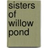 Sisters of Willow Pond