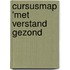Cursusmap 'Met Verstand Gezond