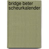 Bridge beter scheurkalender door Kees Tammens