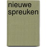 Nieuwe spreuken door Giel Heijmans